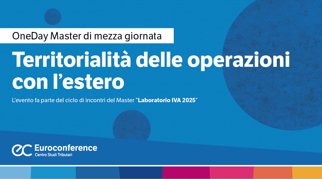 Immagine Territorialità delle operazioni con l'estero | Euroconference